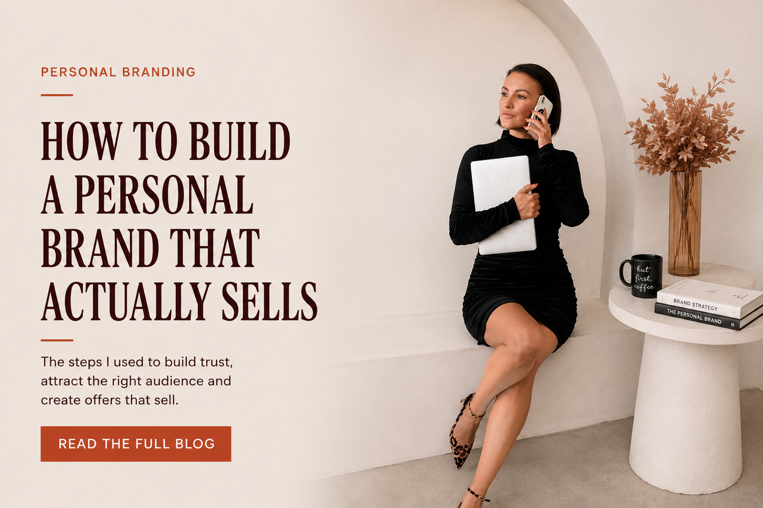 How to Build a Personal Brand That Actually Sells